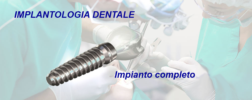 impianto dentale completo